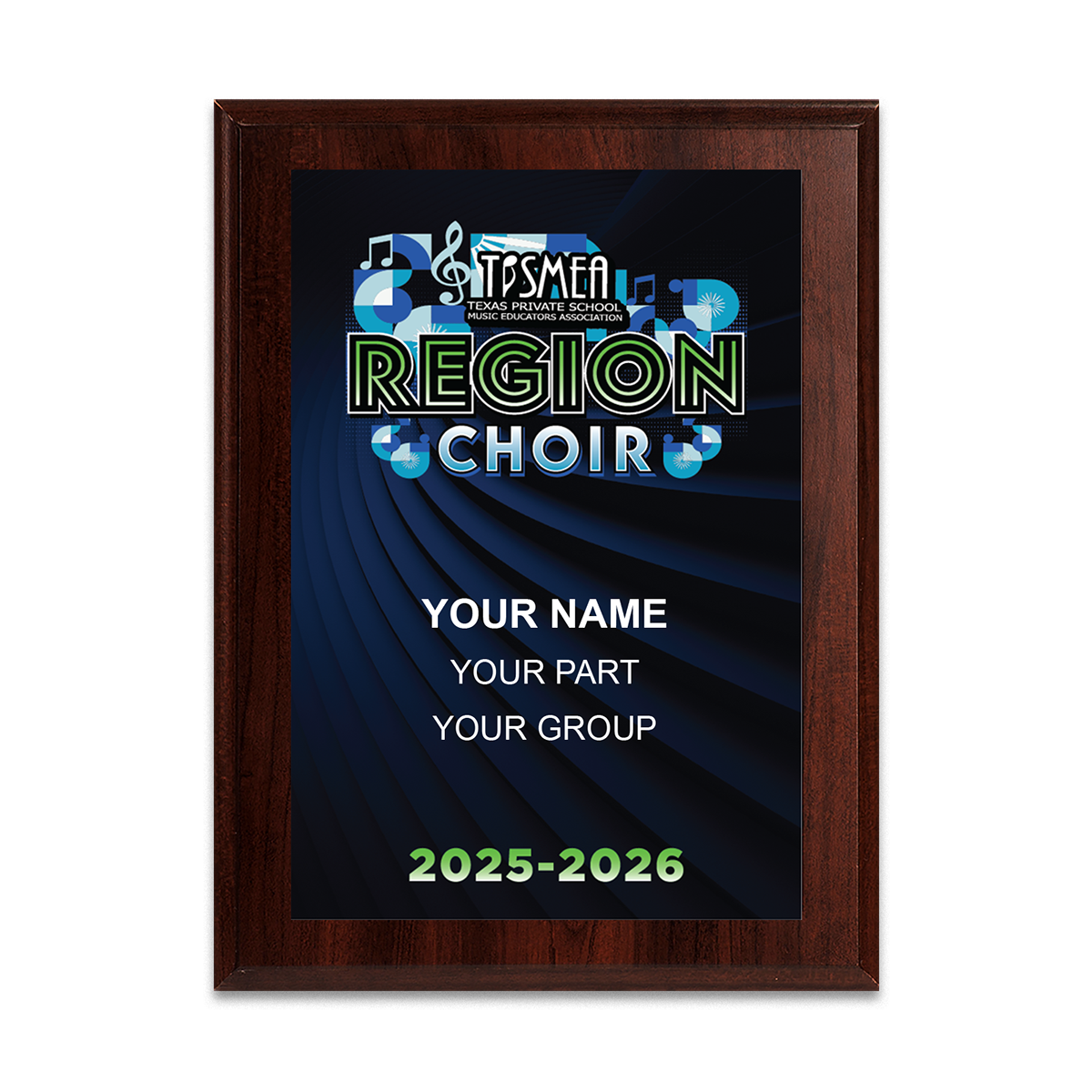 2025-2026 TPSMEA Region Choir 6x8 Plaque