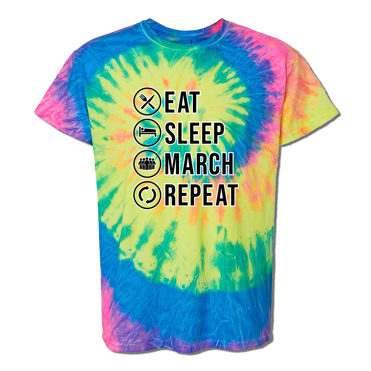 Eat, Sleep, March Tie Dye T-Shirt